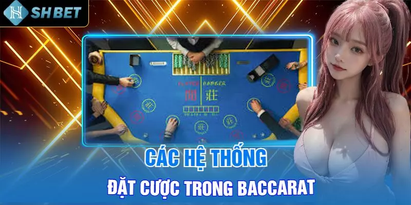 cách đánh baccarat không bao giờ thua