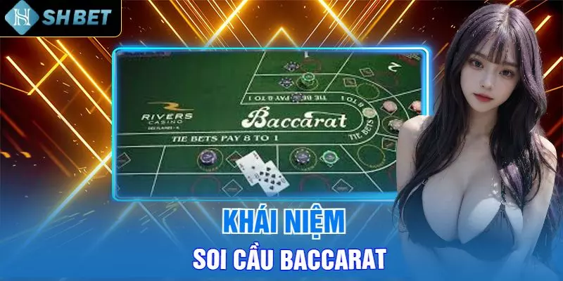 cách soi cầu baccarat