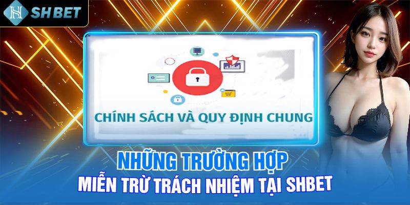 Miễn Trừ Trách Nhiệm