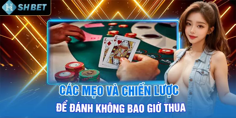 cách đánh baccarat không bao giờ thua